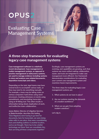 Three-step framework for evaluating legacy case management systems